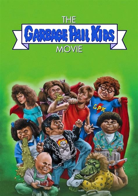 senaste The Garbage Pail Kids Movie